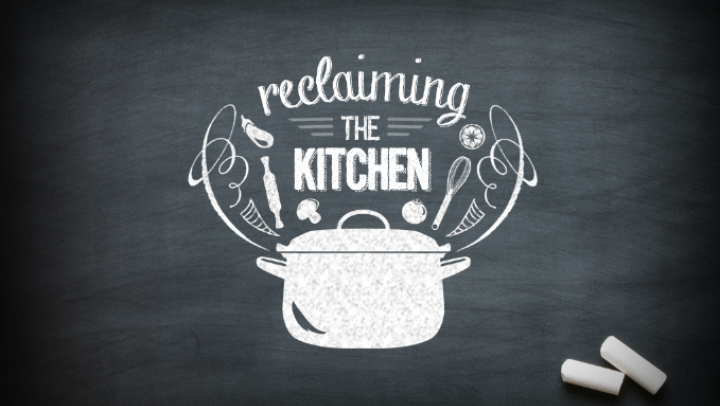 Reclaim your kitchen