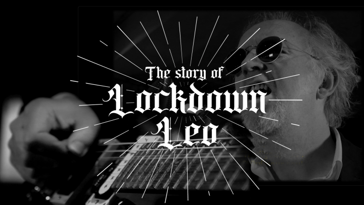The Story of Lockdown Leo 