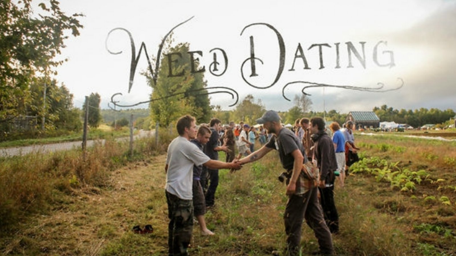 Weed dating